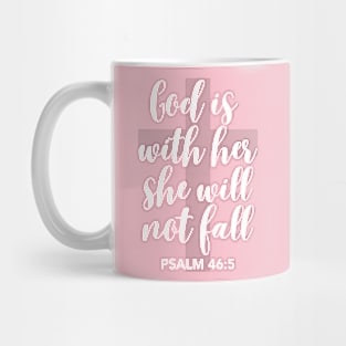 God is with her Mug